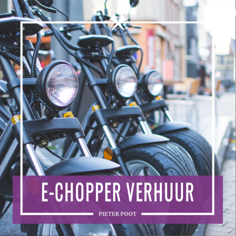 E-chopper verhuur Pieter Poot